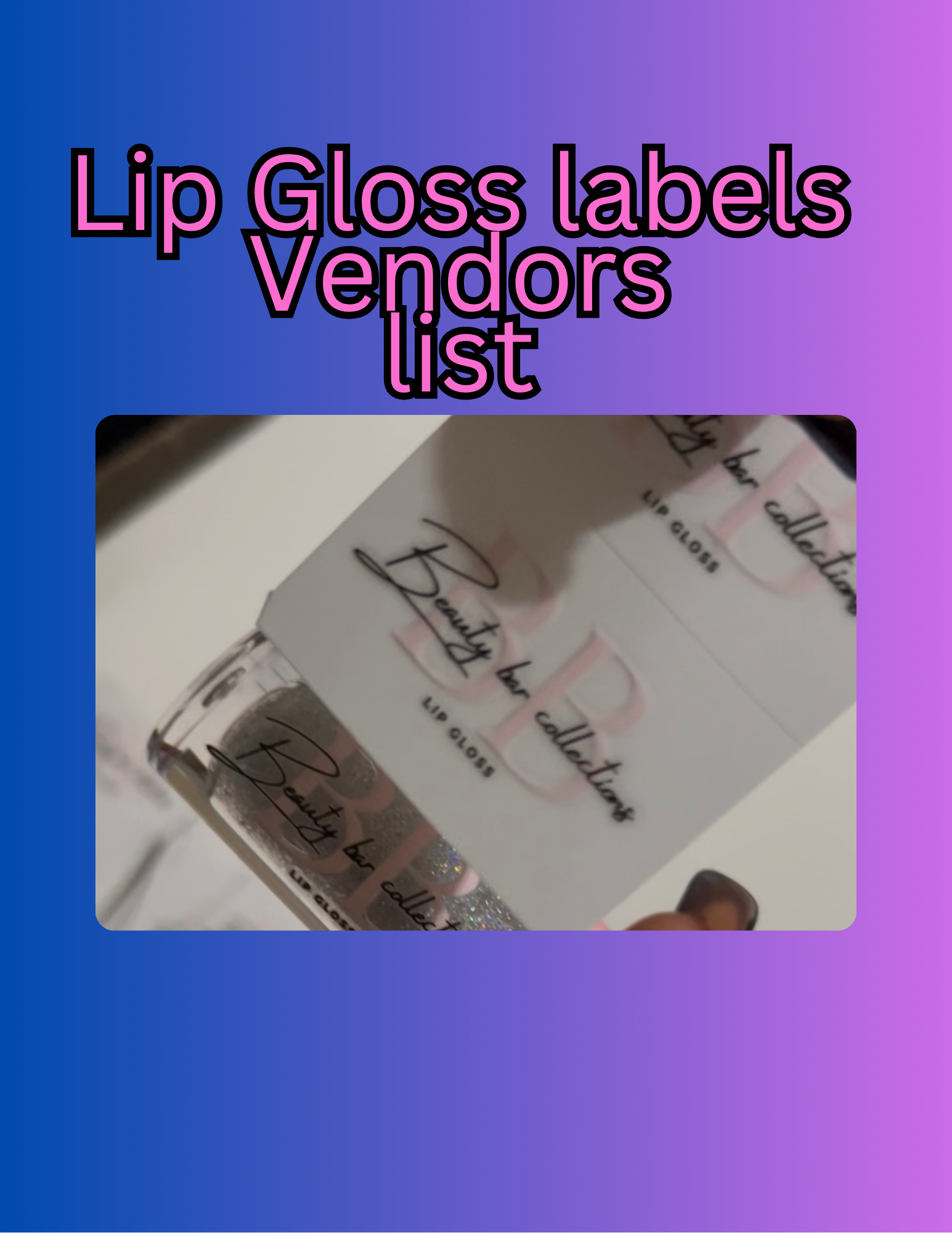 Lip gloss Label vendor list