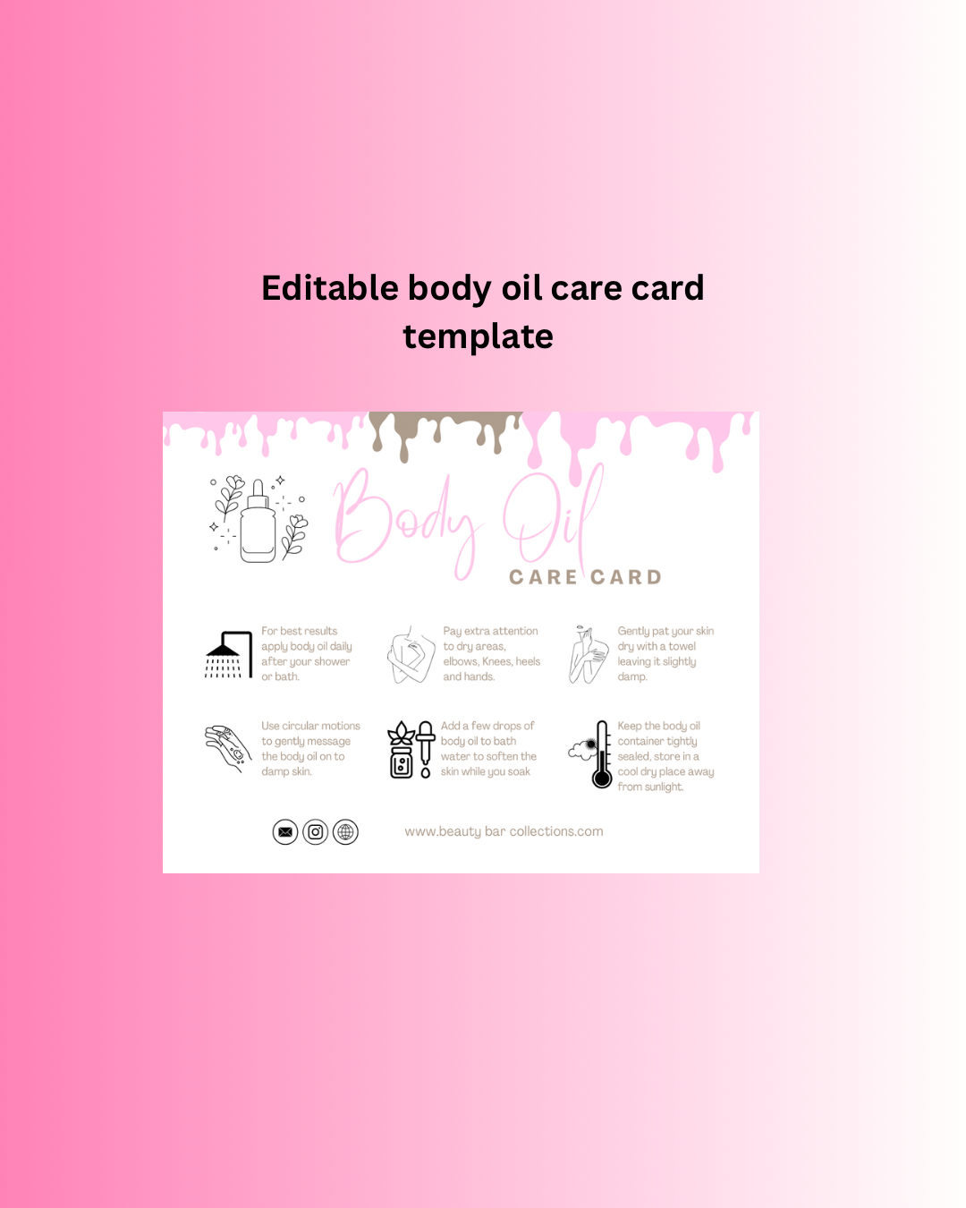 Editable body oil care card