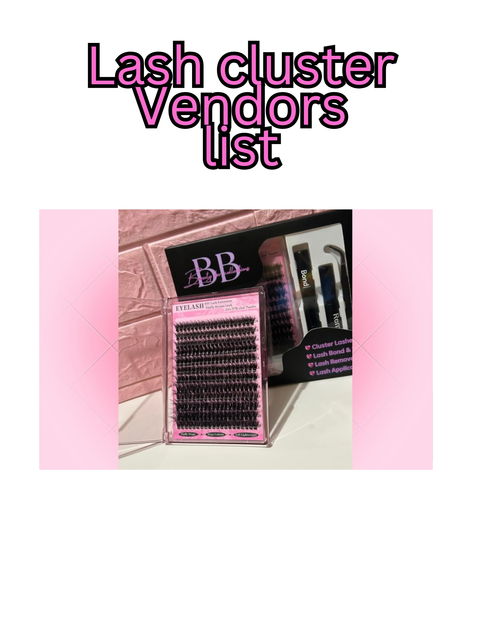 Lash Cluster Vendor list